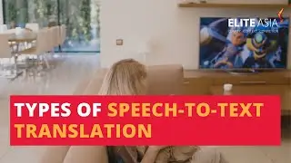 Types of Speech-to-Text Translation