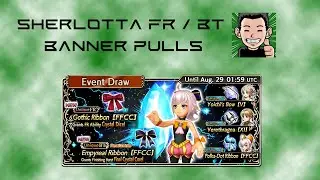 [DFFOO] Sherlotta FR and BT Banner Pulls! Sherlotta Hates me and Aphmau Loves me!