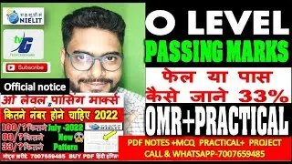 O  level Passing Marks कितना है | कैसे जाने की हम फेल है या पास | 33% wale पास मार्कशीट कैसे बनाये