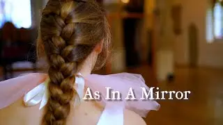 As In A Mirror | A Short Film