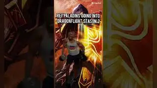 Ret paladins going into dragonflight season 2 #worldofwarcraft #wow #mmorpg
