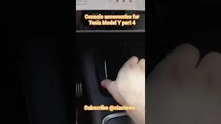 Console accessories for Tesla Model Y part 4 #tesla #teslamodely #teslamodel3