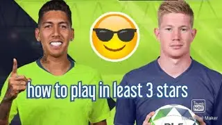 How to play DLS 21 with 5star rating like pro