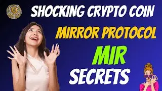 The Shocking Mirror Protocol Coin MIR Secrets | Cryptocurrency New Crypto Token Facts Trading Guide