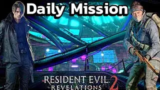 Daily Raid Mode Mission As Leon & Evgeny | Resident Evil Revelations 2 (1/27/26)