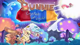 🐰🦊🐴Bunnie: Crystals of Light New Title Art🐴🦊🐰