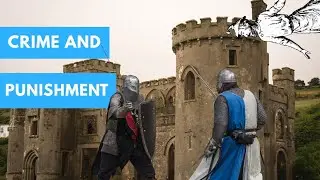 OCR History-Medieval Crime and Punishment (1250-1500)
