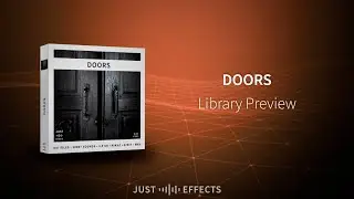 DOORS - Library Preview | Just Sound Effects