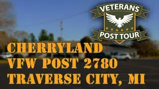 Veterans Post Tour Traverse City Michigan Cherryland VFW Post 2780