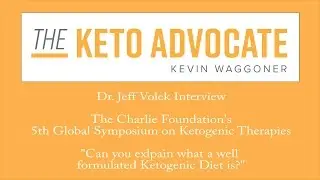 Dr. Jeff Volek - Can You Explain What a Well Formulated Ketogenic Diet Is?