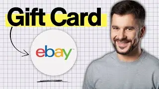 How to Use eBay Gift Card Complete Guide (2026 Guide)