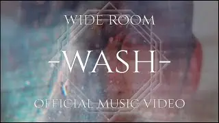 Wide Room - Wash
