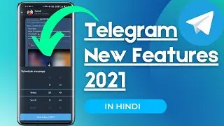 Telegram New Features | In Hindi | 2021 | 🔥🔥🔥