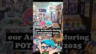 my #artbooth last POTAWEEN ft my artist friend and tablemate Gireiy #art  #artmerch #potaween2025