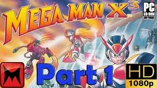 Mega Man X3 / Rockman X3 PC Hard Mode Complete Walkthrough 100% Part 1 HD1080p