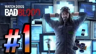 Watch Dogs: Bad Blood DLC Walkthrough HD - Intro Raymond Kenney - Part 1 [PS4]