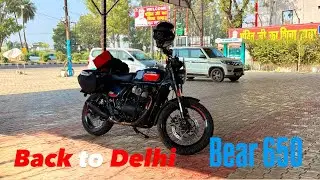 Solo Ride Dehradun to Delhi on BEAR 650 | Mountain to City Transition Vlog