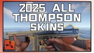 Rust — Все скины Thompson, вышедшие в 2025 году