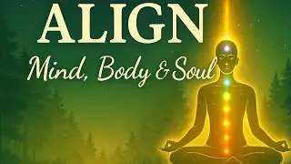Align Your Mind, Body & Soul ✨ | Powerful Subliminal for Inner Harmony & Balance