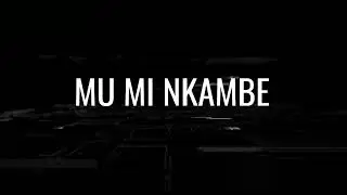 Mahil - Muh mi Nkambe (Official lyric video)