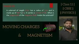 || Example problem 4.8 || Moving Charges & Magnetism || CBSE - 12  || Physics || JD's Edu ||