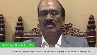 Dr B. Janardhan Reddy, Secretary Department of Education, Government of Telangana