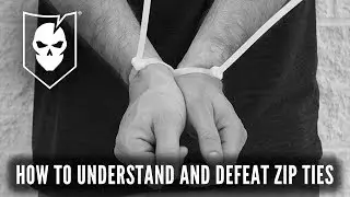 How to Understand and Defeat Zip Ties