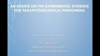 Evid&ecirc;ncias para fen&ocirc;menos parapsicol&oacute;gicos / Parapsychological Phenomena - Etzel Carde&ntilde;a PhD