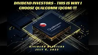 DIVIDEND INVESTORS - THIS IS WHY I CHOOSE QUALCOMM!! (#44) #dividend, #cagr
