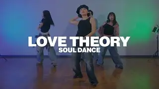 소울댄스 (Soul Dance) Kirk Franklin - Love Theory | Coa Choreography | 은평구댄스학원 소울댄스학원 댄스인사이드