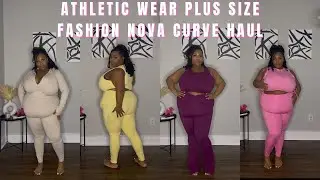 LET&rsquo;S GET MOVING 😍| PLUS SIZE ATHLETIC WEAR HAUL FT FASHION NOVA CURVE