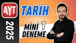 Mini Deneme 1 AYT Tarih Sos 1  - AYT Tarih Sos 2