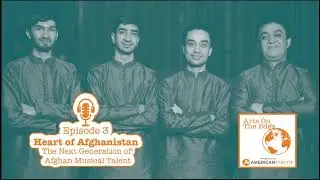 Heart of Afghanistan: The Next Generation of Afghan Musical Talent
