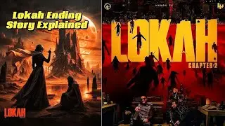 Lokah Chapter 2 Ending Story Explained in Hindi 😱 