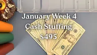 Cash Stuffing $495 - January Week 4