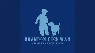 Things Kids and Dogs Know