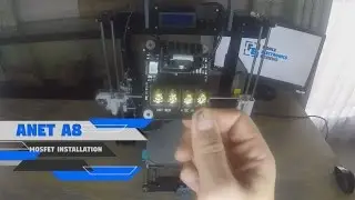 How to install a Mosfet | Anet A8