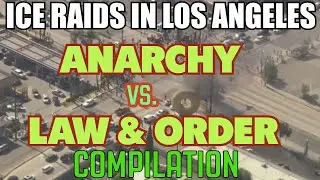 ICE RAIDS IN LOS ANGELES - COMPILATION OF 2 DAYS WORTH OF FOOTAGE (FLASHBANGS, ARRESTS, & MORE)
