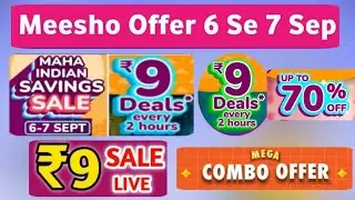 Meesho Maha Indian Savings Sale 2025| Meesho 9 rupees sale order kaise kare | Meesho Free Shopping