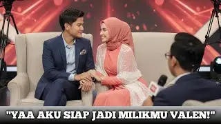 Momen Yg Di Tunggu²! Akhirnya mila Nyatakan Siap Untuk Dlamar Valen