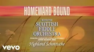 The Scottish Fiddle Orchestra - Highland Scottische