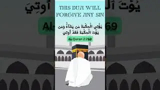 THIS DUA WILL FORGIVE ANY SIN