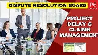 How Dispute Resolution Boards (DRB) Can Save Your Construction Delay Project