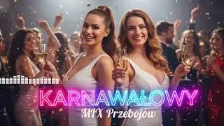 Karnawałowe Przeboje Non Stop 2026 🎭🔥 Polska muzyka do tańca | Mega zabawa całą noc