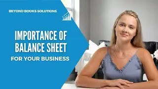 Importance of Balance Sheet for Your Business