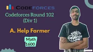 Help Farmer || Codeforces Round 102  (Div 1) || Codeforces