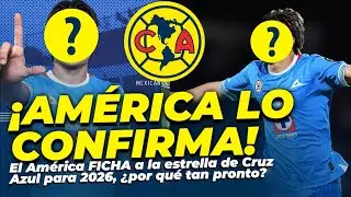 🔥 &iexcl;CONFIRMADO! El Am&eacute;rica FICHA a la estrella de Cruz Azul para 2026, &iquest;por qu&eacute; tan pronto