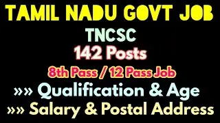 TNCSC Recruitment 2021 | Tamil Nadu Govt Job Vacancy | TN Govt Jobs @StateZob1987