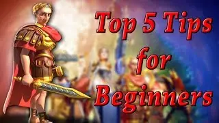 Top 5 Tips For Beginners | Rise of Civilizations