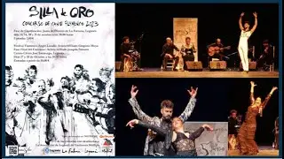 FINAL CONCURSO DE CANTE FLAMENCO SILLA DE ORO 2023 | PARTE 3